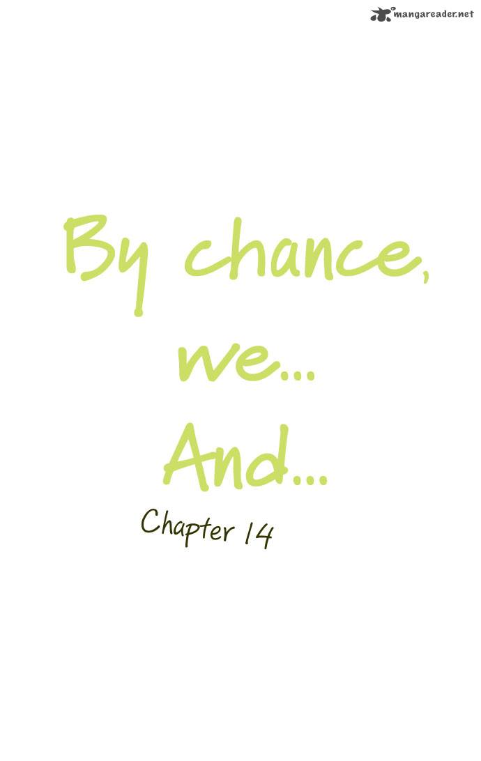 By Chance We And Chapter 14 Page 2