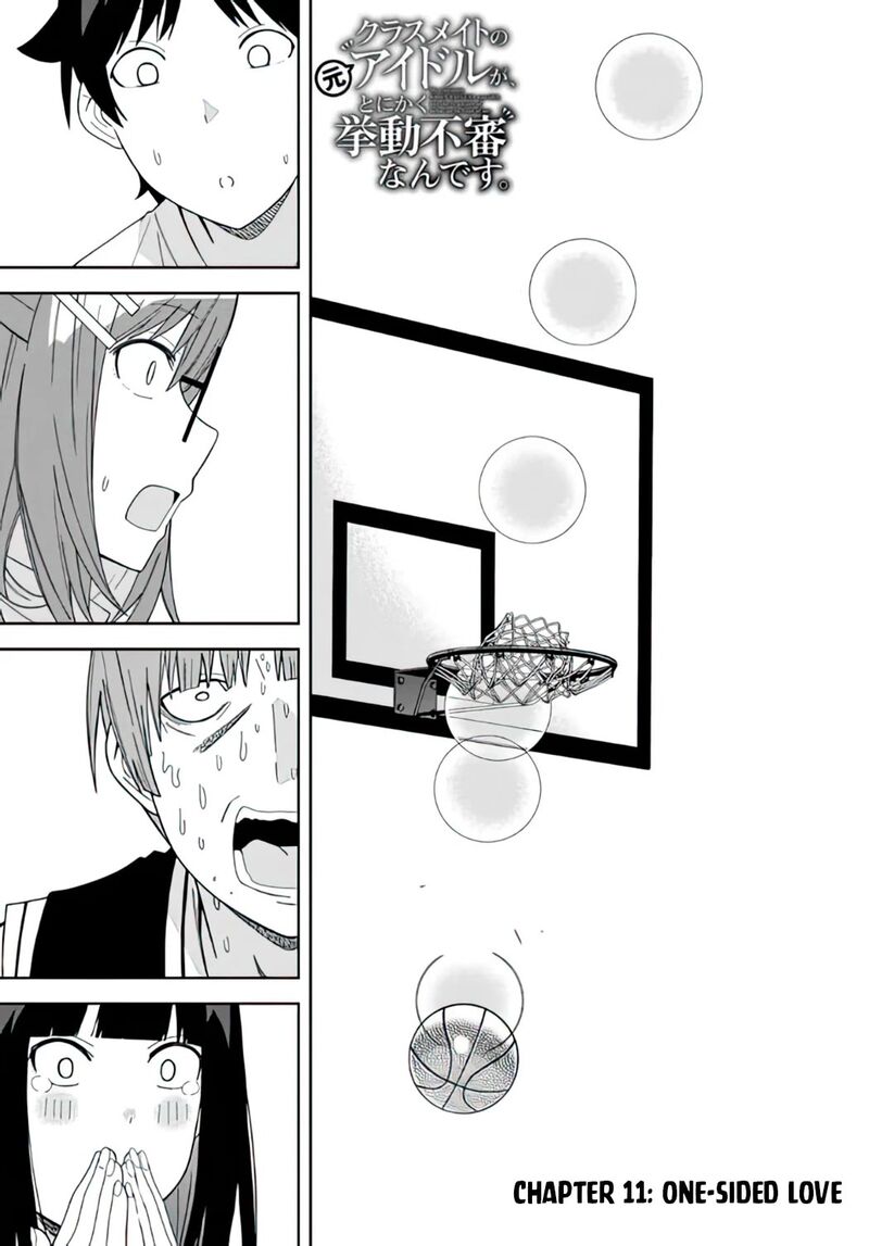 Classmate No Moto Idol Ga Tonikaku Kyodou Fushin Nan Desu Chapter 11 Page 1