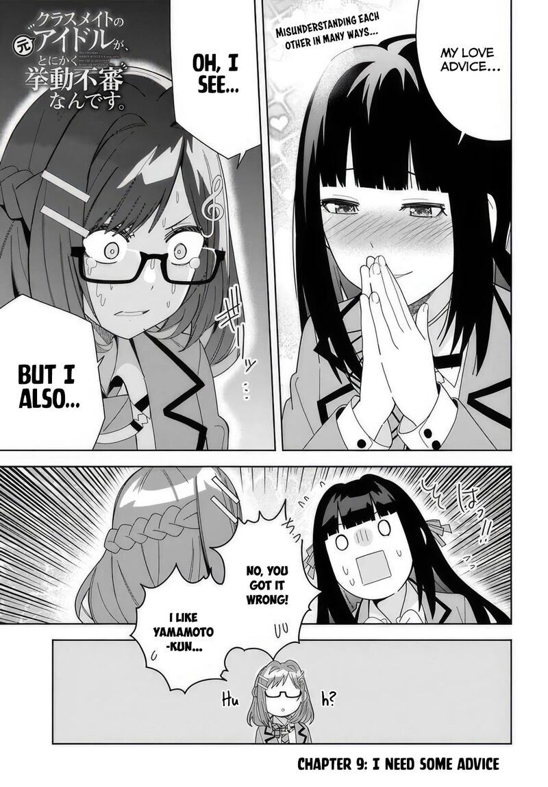 Classmate No Moto Idol Ga Tonikaku Kyodou Fushin Nan Desu Chapter 9 Page 1