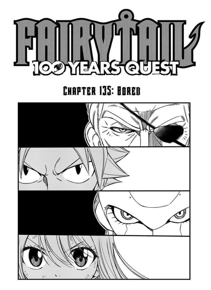 Fairy Tail 100 Years Quest Chapter 135 Page 1