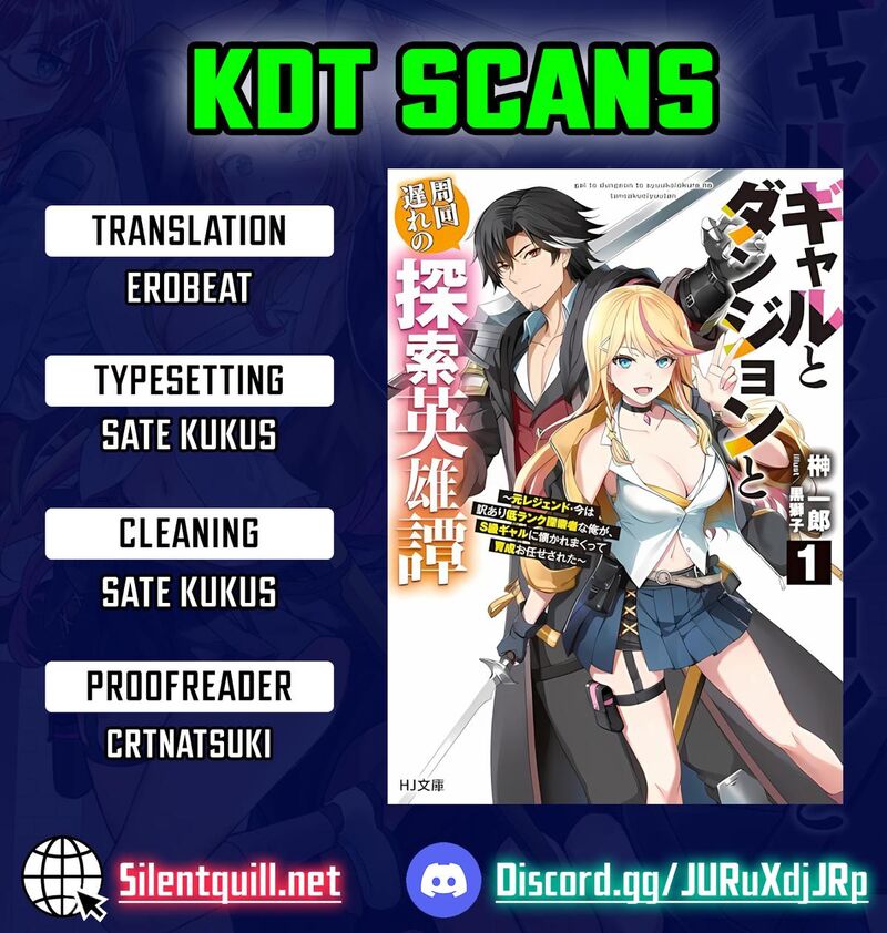 Gal To Dungeon To Shuukai Okure No Tansaku Eiyuutan Moto Legend Ima Wa Wakeari Tei Rank Tansakushana Ore Ga S Kyuu Gal Ni Natsukare Makutte Ikusei Wo Makase Sareta Chapter 7 Page 1