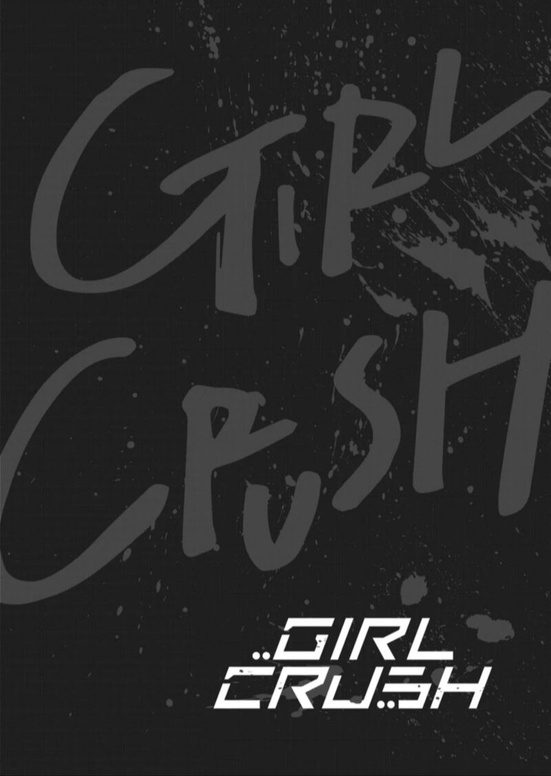 Girl Crush Chapter 44 Page 1