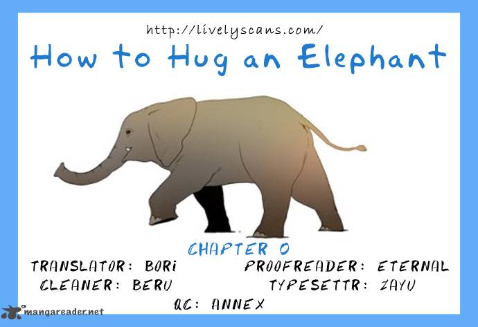 How To Hug An Elephant Chapter 1 Page 1