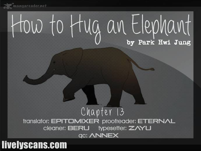 How To Hug An Elephant Chapter 13 Page 1