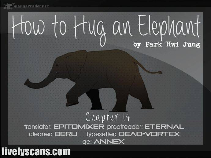 How To Hug An Elephant Chapter 14 Page 1