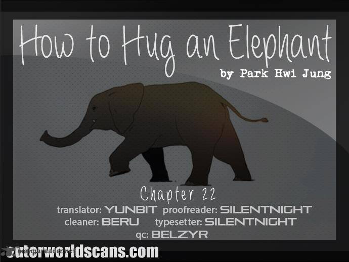 How To Hug An Elephant Chapter 22 Page 1