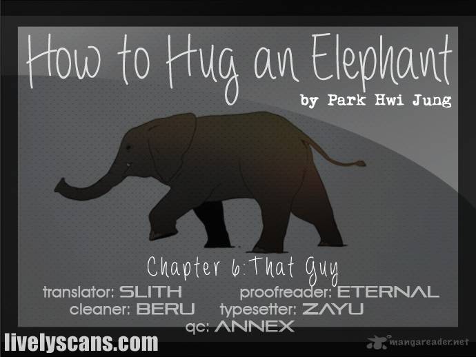 How To Hug An Elephant Chapter 6 Page 1