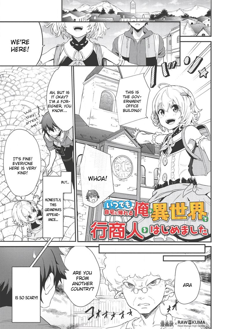 Itsudemo Jitaku Ni Kaerareru Ore Wa Isekai De Gyoushounin O Hajimemashita Chapter 2 Page 1