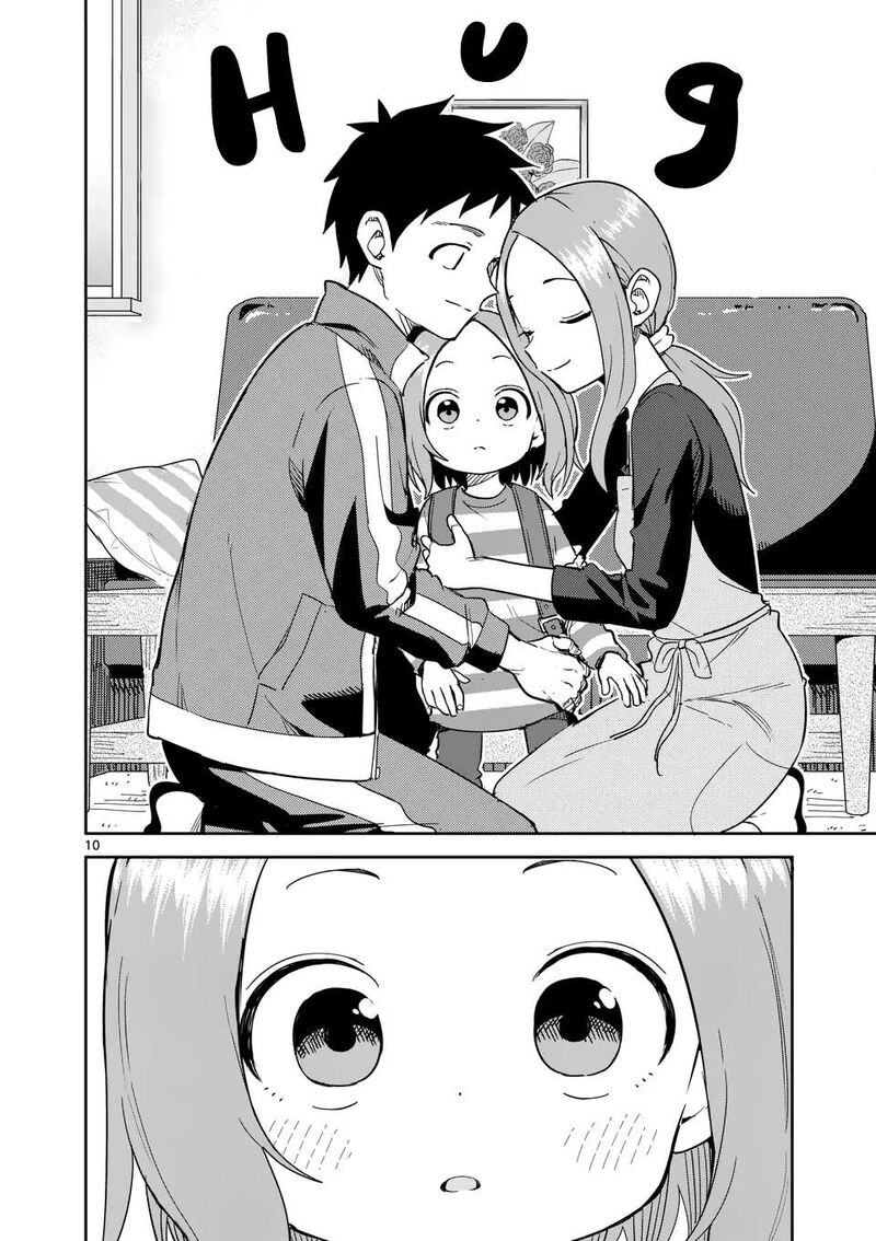 Karakai Jouzu No Moto Takagi San Chapter 314 Page 10