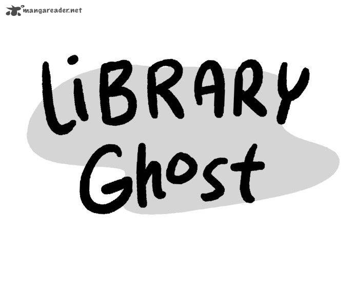 Library Ghost Chapter 10 Page 1