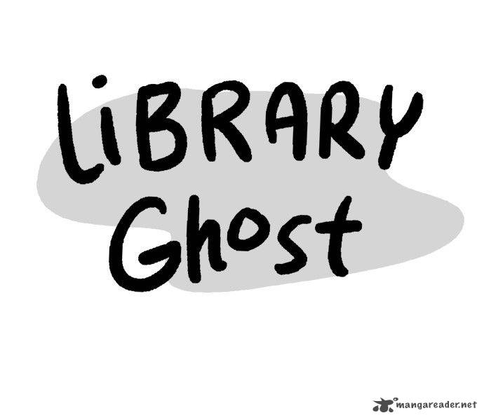 Library Ghost Chapter 15 Page 1
