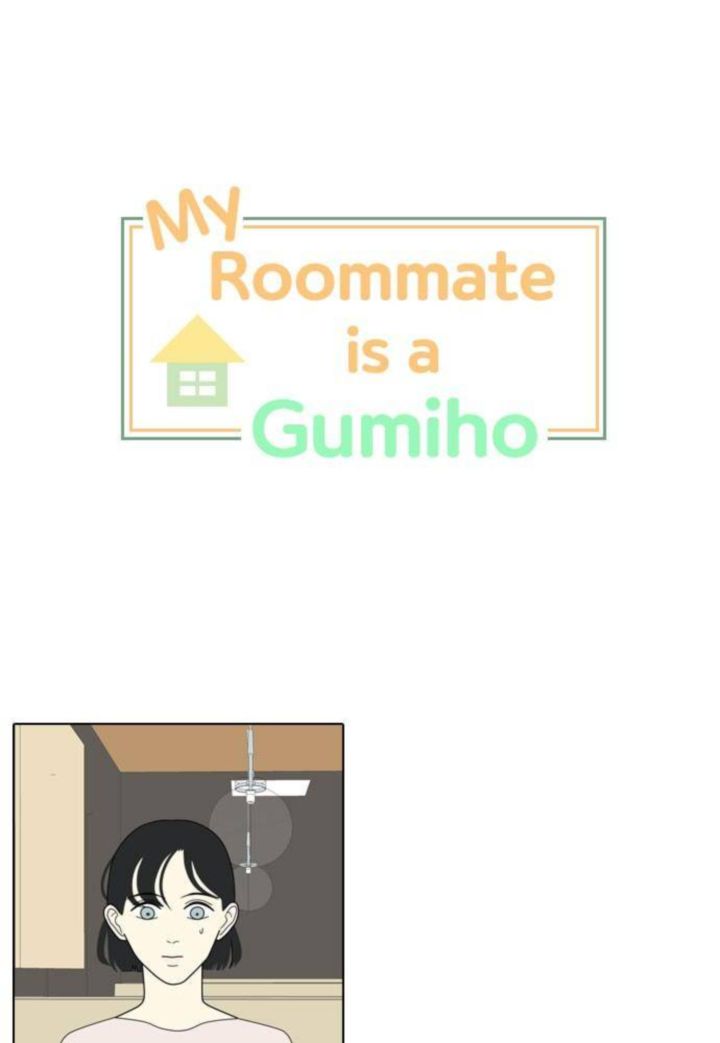 My Roommate Is A Gumiho Chapter 7 Page 1