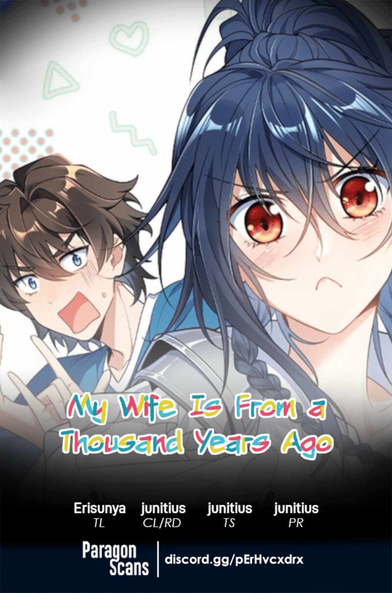 My Wife Is From A Thousand Years Ago Chapter 310 Page 1