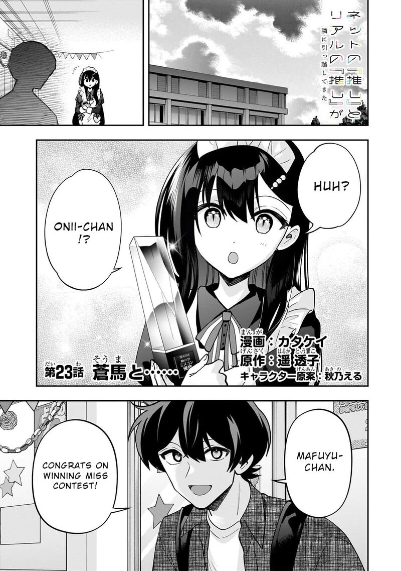 Net No Oshi To Real No Oshi Ga Tonari Ni Hikkoshite Kita Chapter 23 Page 1