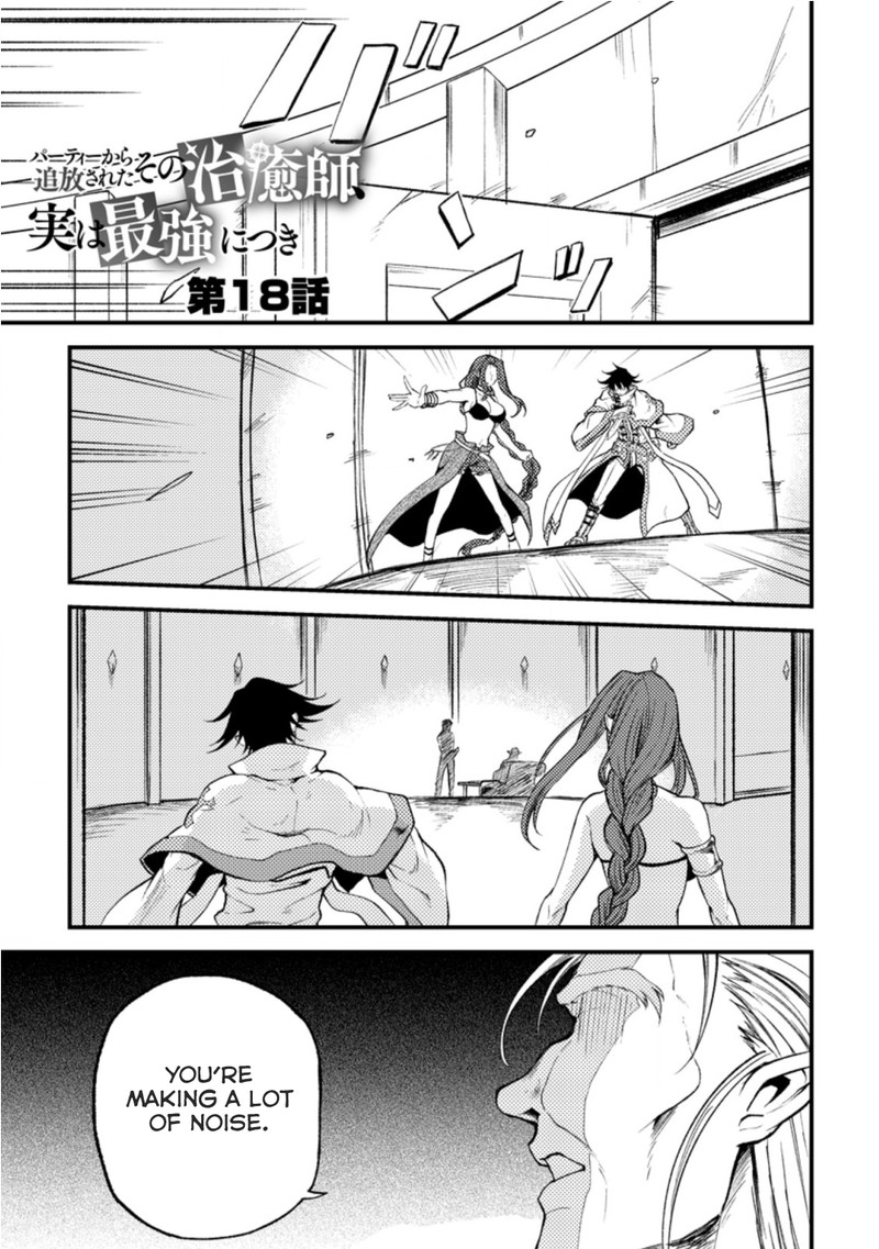 Party Kara Tsuihou Sareta Sono Chiyushi Jitsu Wa Saikyou Nitsuki Chapter 18a Page 1