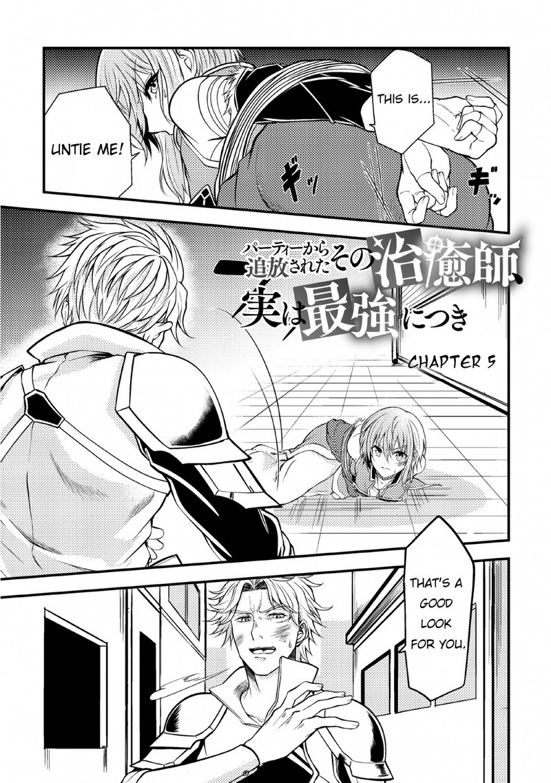 Party Kara Tsuihou Sareta Sono Chiyushi Jitsu Wa Saikyou Nitsuki Chapter 5 Page 1
