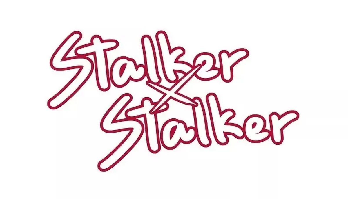 Stalker X Stalker Chapter 32 Page 1