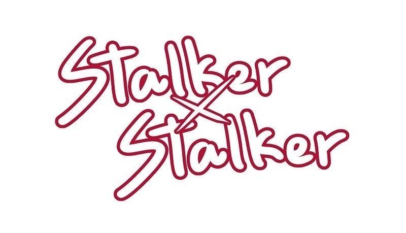 Stalker X Stalker Chapter 55 Page 1