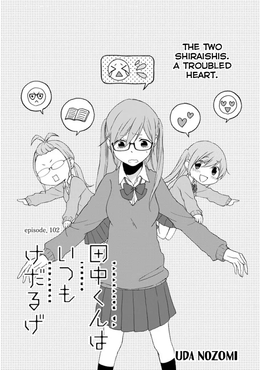 Tanaka Kun Wa Itsumo Kedaruge Chapter 102 Page 1