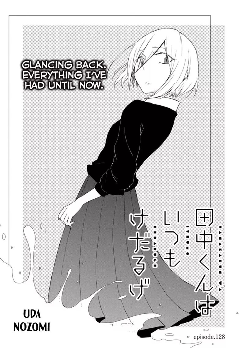 Tanaka Kun Wa Itsumo Kedaruge Chapter 128 Page 1