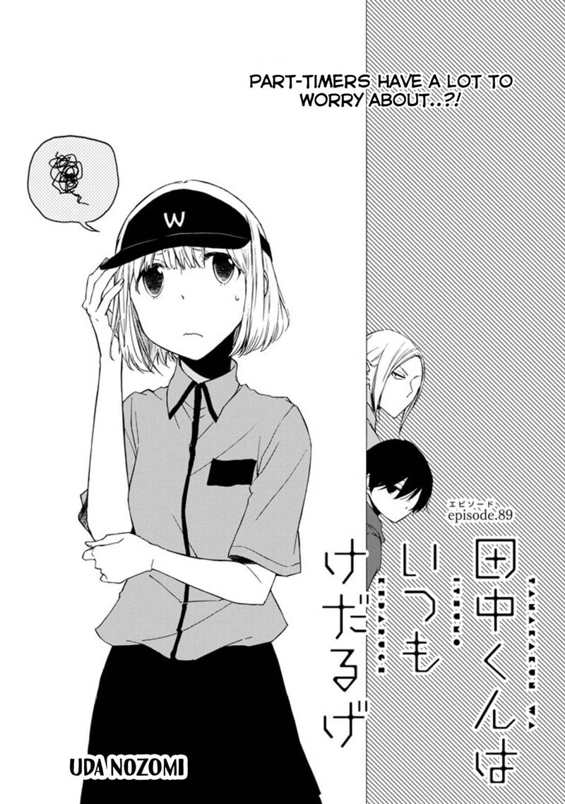 Tanaka Kun Wa Itsumo Kedaruge Chapter 89 Page 1