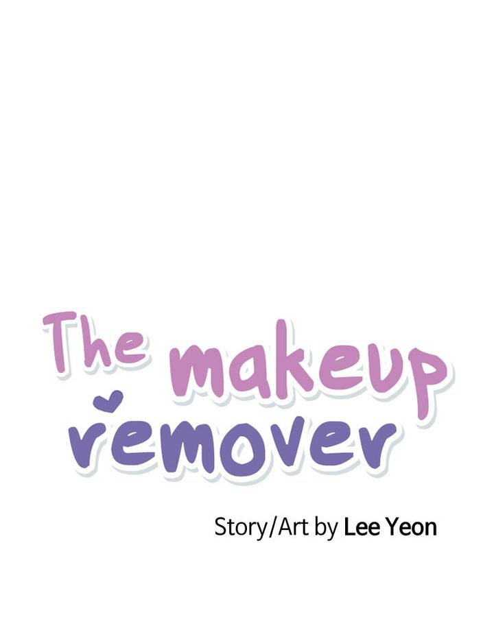 The Makeup Remover Chapter 118 Page 1