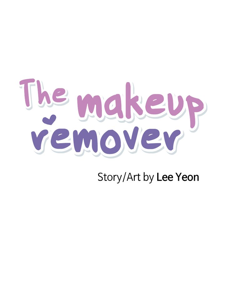 The Makeup Remover Chapter 82 Page 1