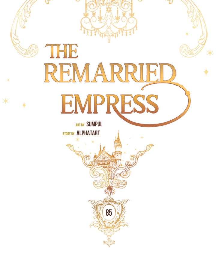 The Remarried Empress Chapter 85 Page 12