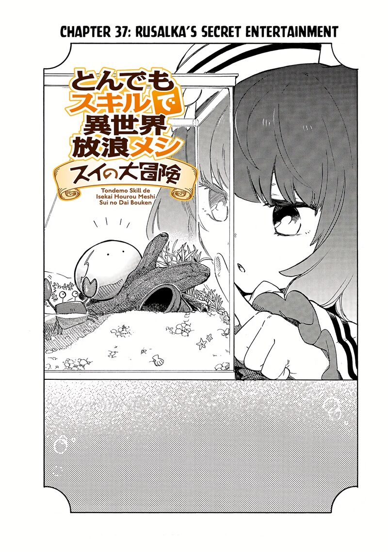 Tondemo Skill De Isekai Hourou Meshi Sui No Daibouken Chapter 37 Page 2