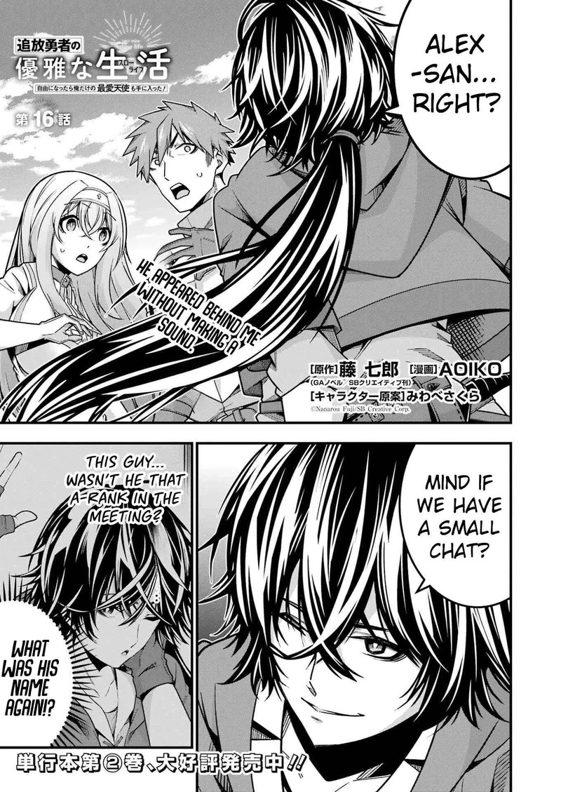 Tsuihou Yuusha No Yuugana Slow Life Jiyuu Ni Nattara Ore Dake No Saiai Tenshi No Te Ni Haitta Chapter 16 Page 1